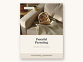 Peaceful Parenting — Steady Hours Press