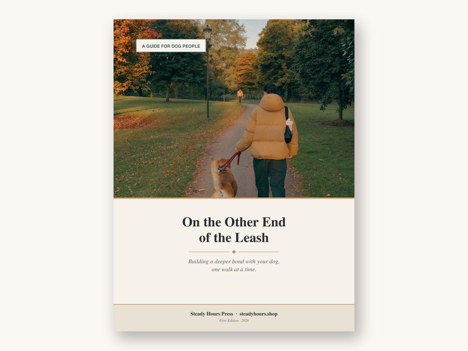 On the Other End of the Leash — Steady Hours Press