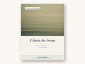 Calm in the Storm — Anxiety Workbook